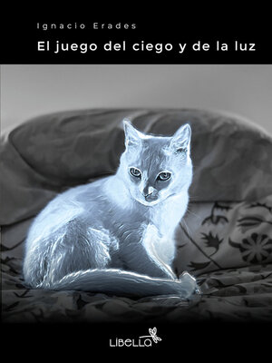 cover image of El juego del ciego y de la luz